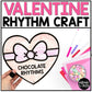 Valentines Day Music Rhythm Craft Elementary Music Centers Activities Sub Plans