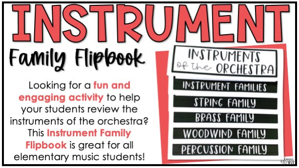 Musical Instrument Families of the Orchestra Review - Music Flipbook Activity