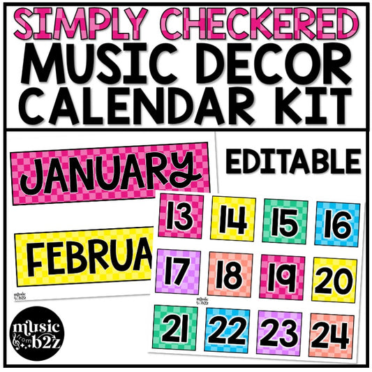 Calendar Kit Editable Elementary Music Classroom Decor Simply Checkered