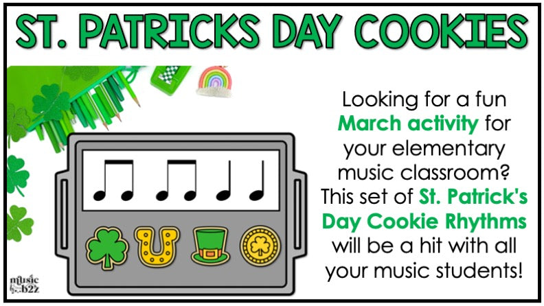 St. Patrick's Day Rhythm Cookies Elementary Music Centers Game Craft Composition