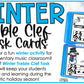 Winter Music Activities - Music Task Cards - Treble Clef Worksheet & Stations