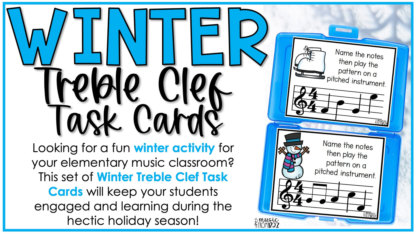 Winter Music Activities - Music Task Cards - Treble Clef Worksheet & Stations
