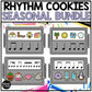 Seasonal Rhythm Cookies BUNDLE Elementary Music Centers Game Craft Composition