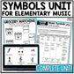 Music Symbols Unit Elementary Music Curriculum Lesson Activity Worksheets Games