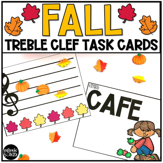 Fall Music Treble Clef Task Cards Treble Clef Notes Fall Music Activities