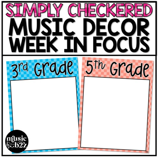Week in Focus Wall I Can Statement Posters Elementary Music Classroom Decor