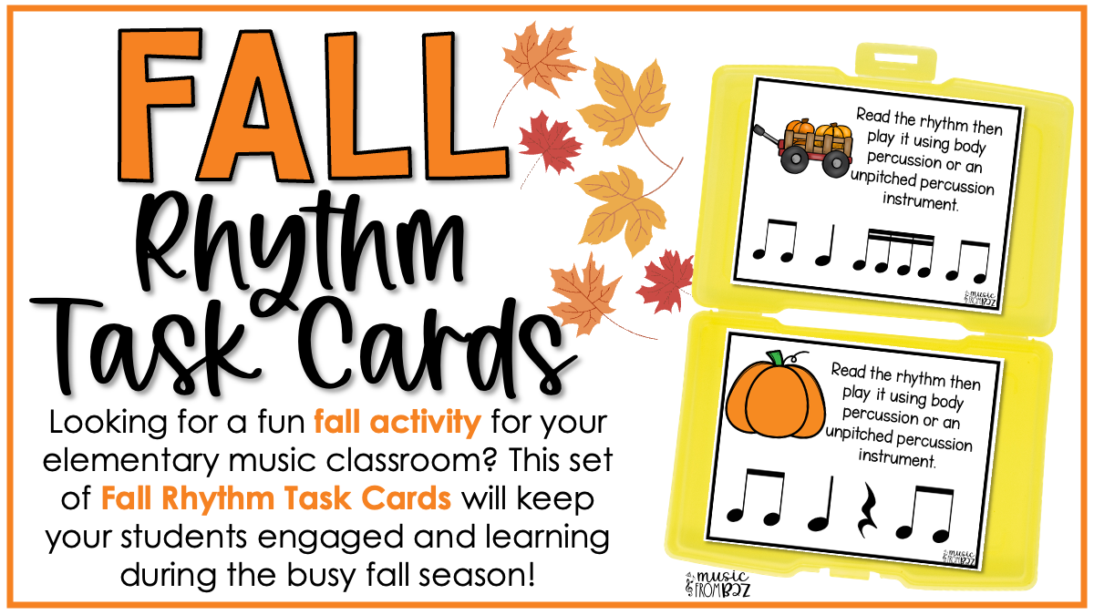 Fall Rhythm Task Cards Elementary Music Centers Lessons & Activities for Autumn