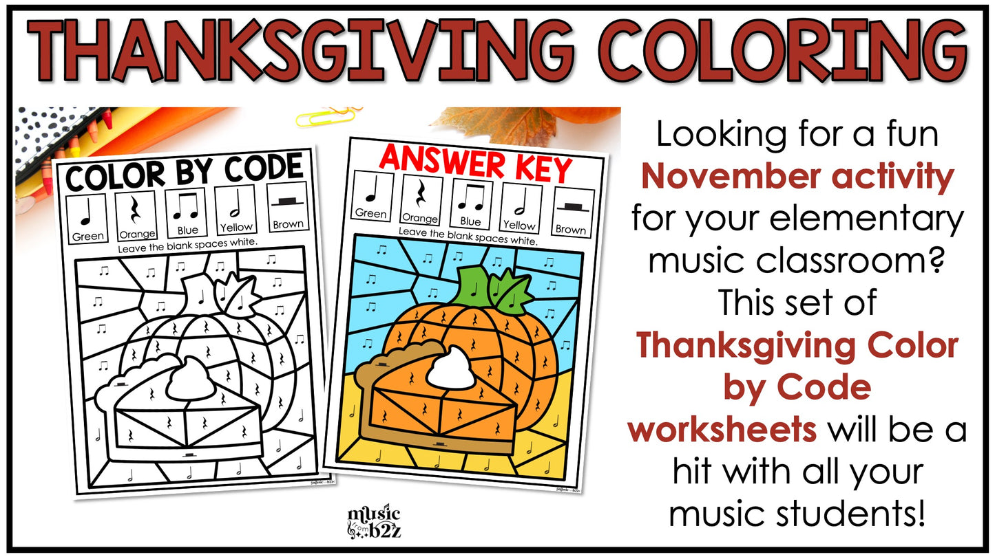 Thanksgiving Music Coloring BUNDLE Color by Note Thanksgiving Music Worksheets