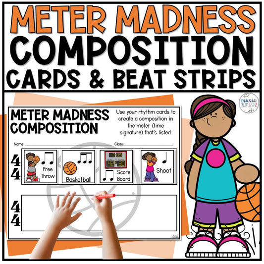 March Music Madness | Meter Activity Lesson | Composition Cards & Beat Strips