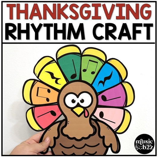 Thanksgiving Music Rhythm Turkey Craft Elementary Music Centers Activities