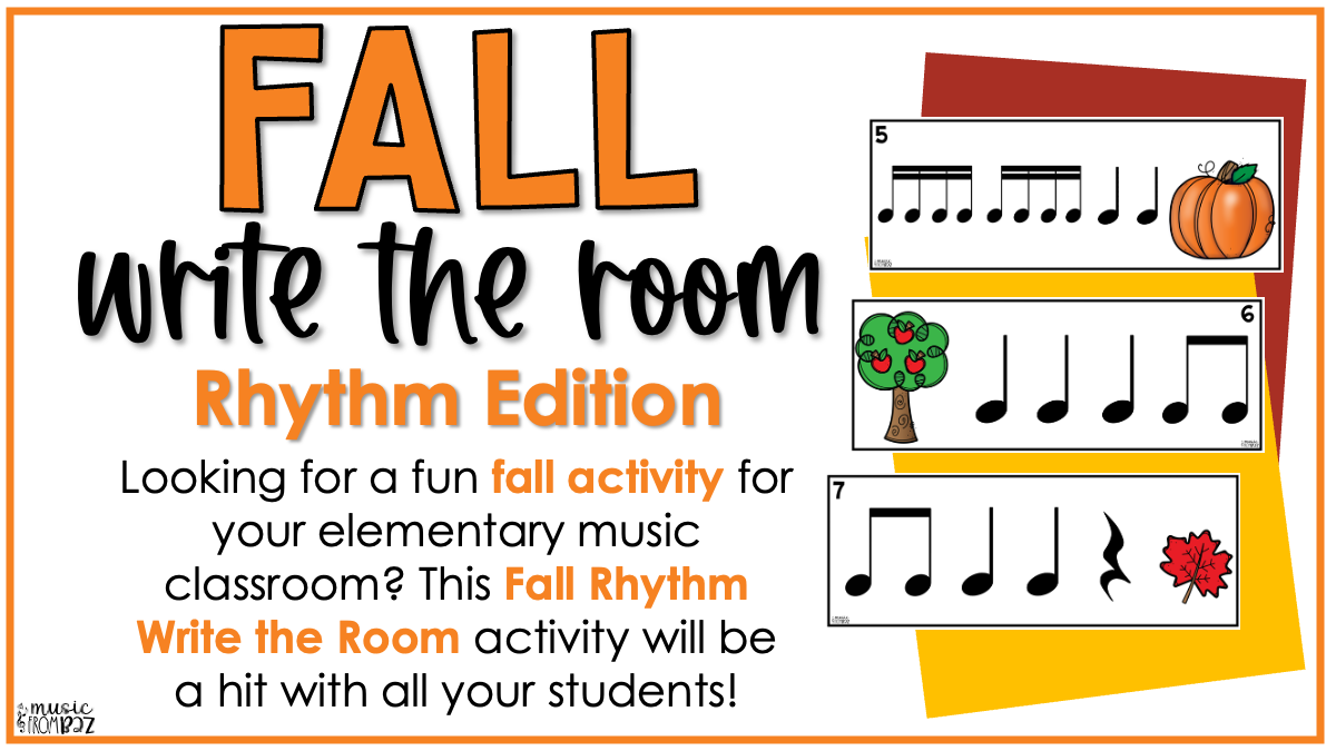 Fall Rhythm Write the Room Elementary Music Game & Scavenger Hunt for Autumn