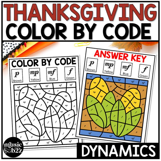 Thanksgiving Music Coloring Color by Note Thanksgiving Music Worksheets Dynamics