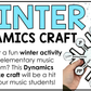 Winter Music Craft Dynamics Winter Music Activities Winter Music Bulletin Board