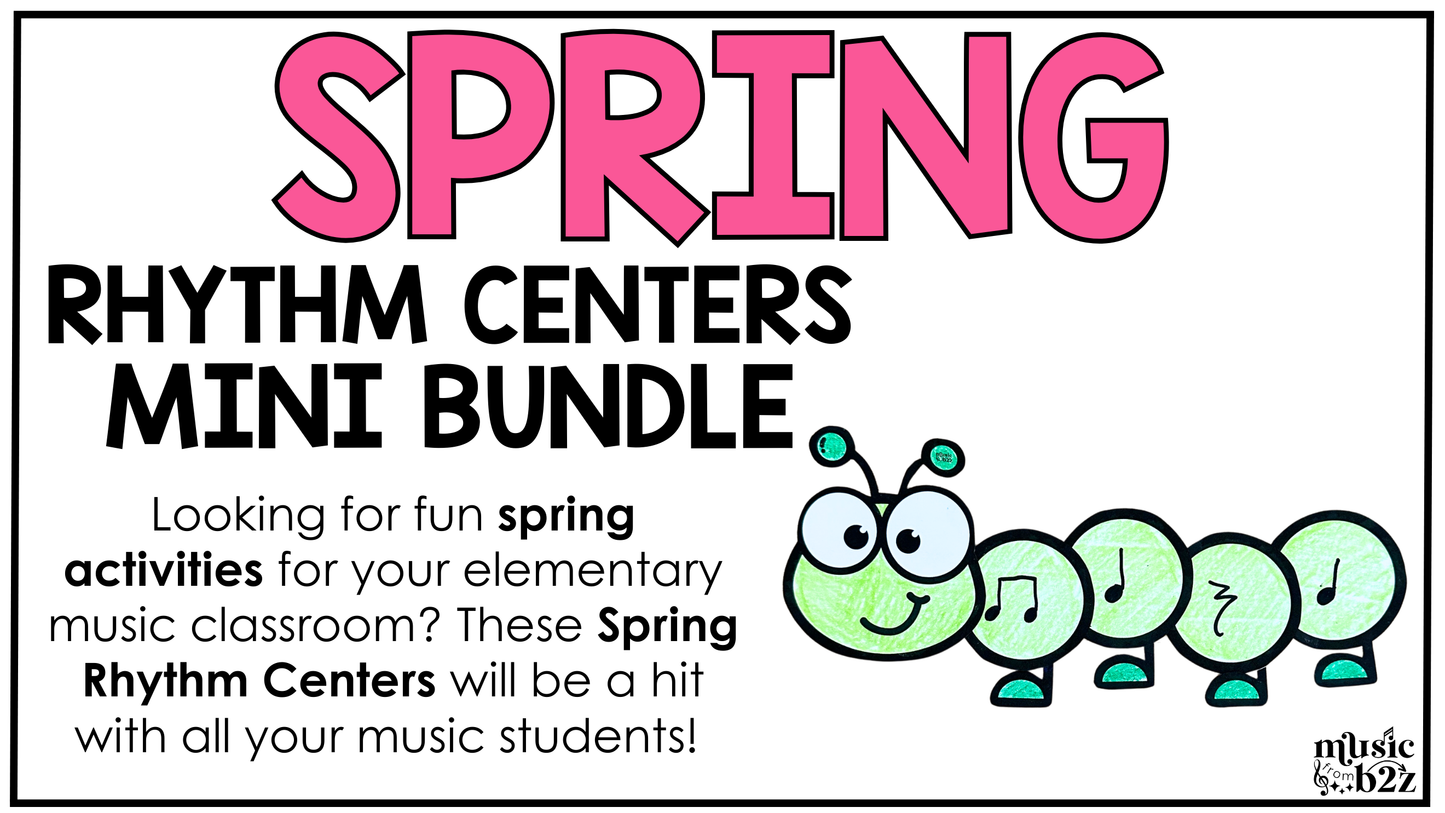 Spring Music Centers BUNDLE Spring Rhythm Worksheets Music Games Sub Plans