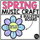 Spring Music Craft Music Bulletin Board Spring Music Sub Plans Music Staff
