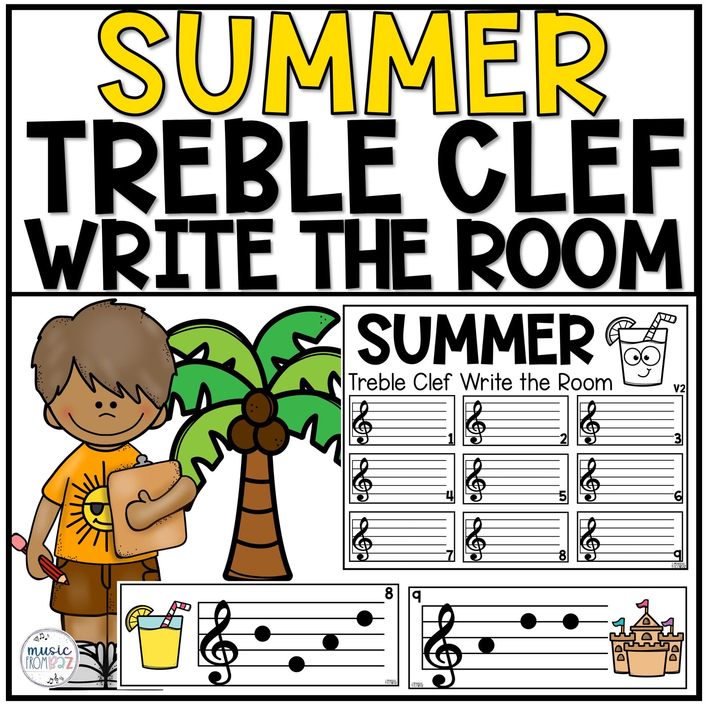 Summer Music Treble Clef Write the Room