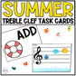 Summer Music Treble Clef Task Cards