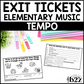 Tempo Exit Tickets & Rubrics Editable Elementary Music Assessment Exit Slips