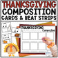 Thanksgiving Elementary Music Composition Rhythm Cards Worksheets & Beat Strips