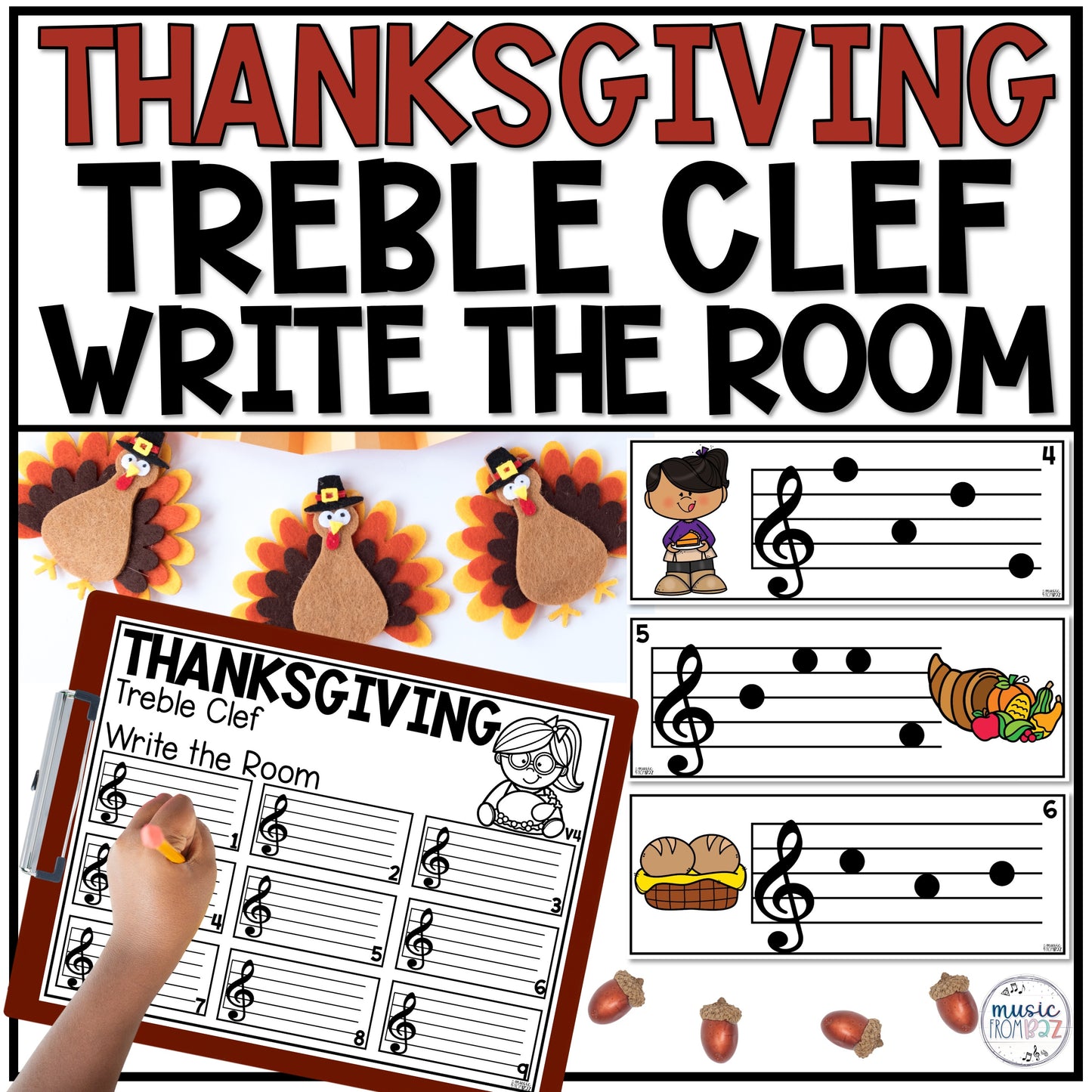 Thanksgiving Treble Clef Notes Music Write the Room Game & Turkey Scavenger Hunt