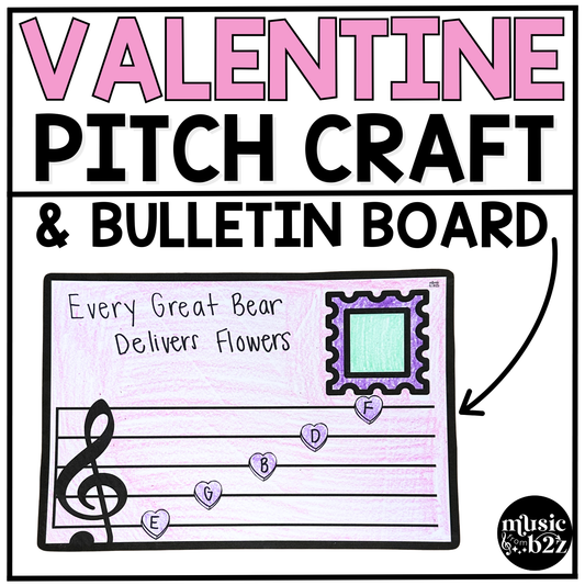 Valentines Day Music Craft Music Bulletin Board February Music Sub Plans