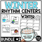 Winter Music Centers BUNDLE #2 Winter Rhythm Worksheets Music Games Sub Plans