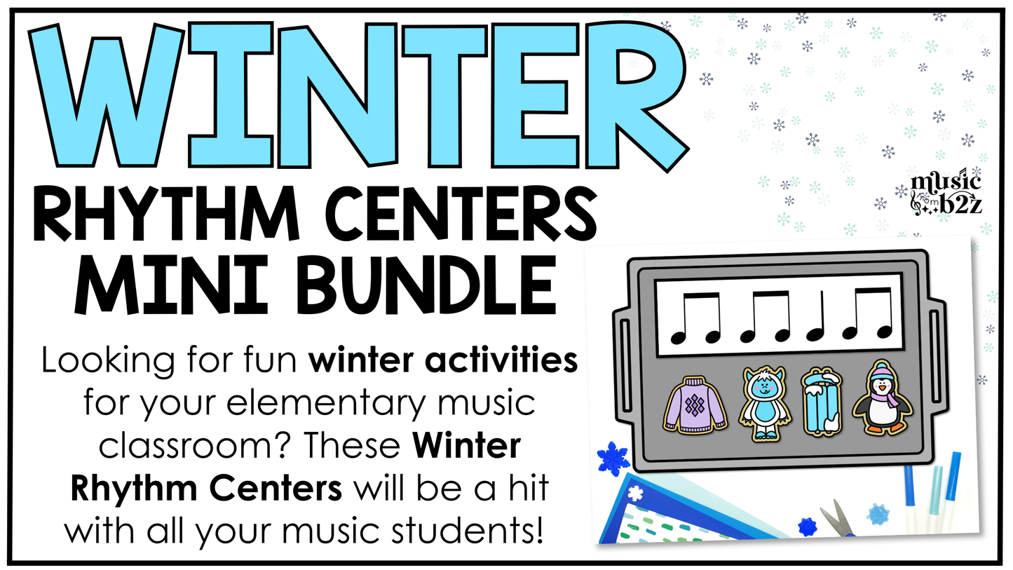 Winter Music Centers BUNDLE #1 Winter Rhythm Worksheets Music Games Sub Plans