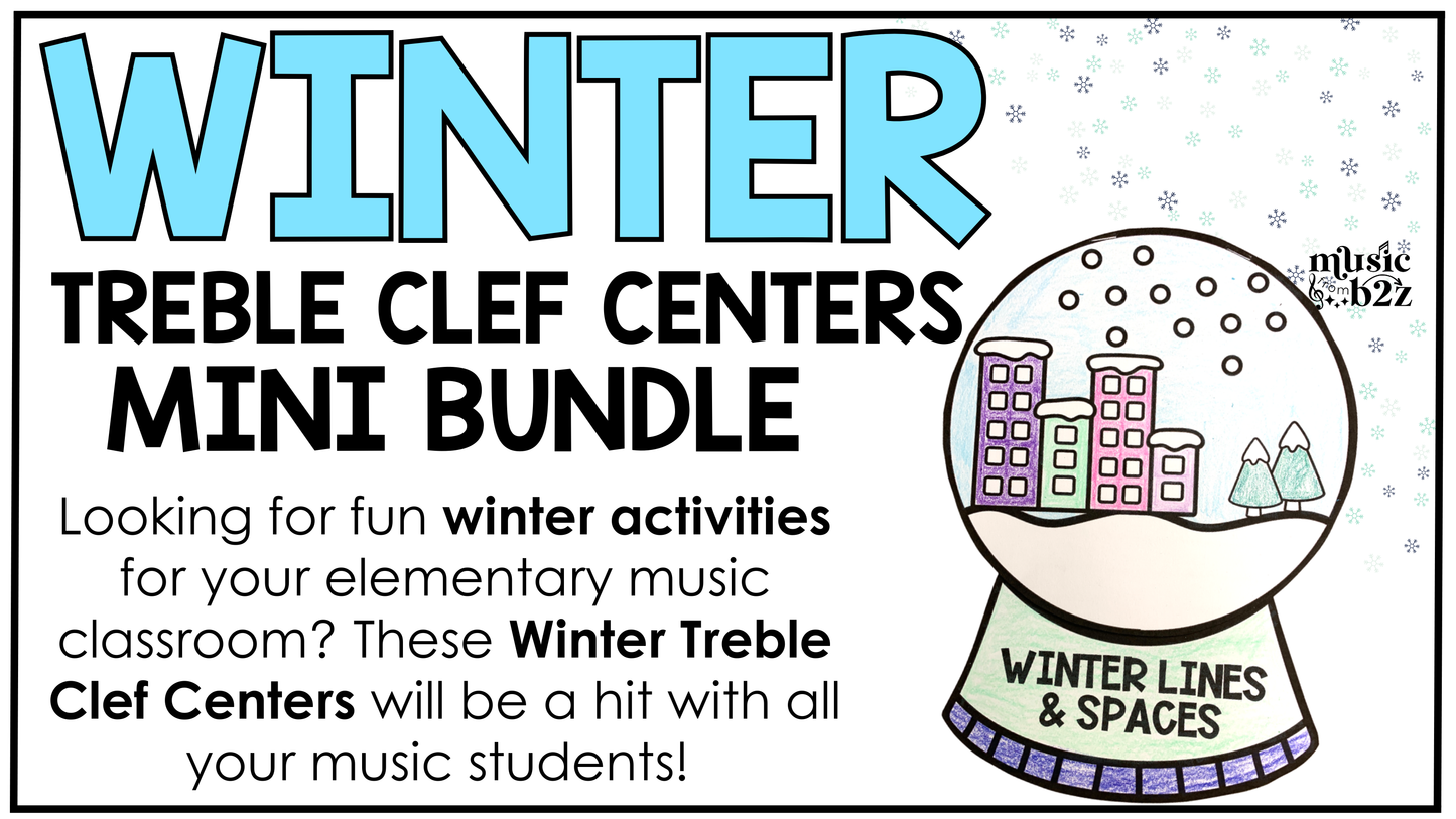 Winter Music Centers BUNDLE Winter Treble Clef Worksheets Music Games Sub Plans